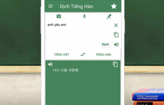 Top 10 phần mềm dịch tiếng Hàn sang tiếng Việt chuẩn xác