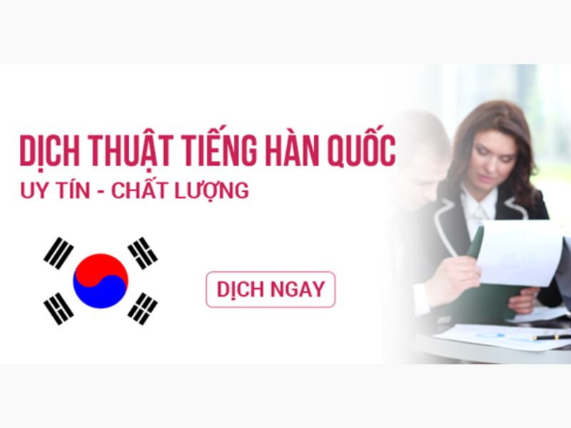 trung tâm dịch tiếng Hàn quận Cầu Giấy