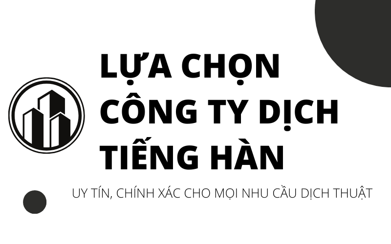 công ty dịch tiếng Hàn uy tín