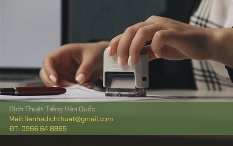 Dịch thuật công chứng tiếng Hàn hợp lệ pháp lý, tiết kiệm thời gian Dịch thuật công chứng tiếng Hàn